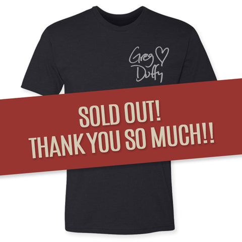 Greg Duffy - Unisex Black Shirt