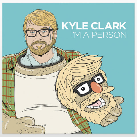 Kyle Clark "I'm A Person"- CD