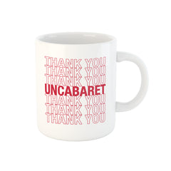 Thank You! - UnCabaret - Mug